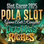 Dead Man's Riches New Game PG Soft  Slot Gacor 2025